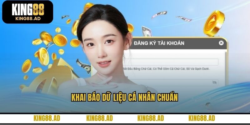 Khai báo dữ liệu cá nhân chuẩn Khai báo dữ liệu cá nhân chuẩn
